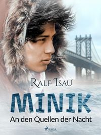 Produktbild: Minik - an den Quellen der Nacht