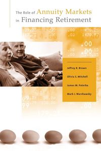 Produktbild: The Role of Annuity Markets in Financing Retirement