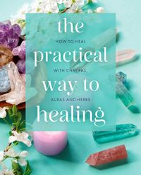 Produktbild: The Practical Way to Healing