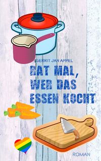 Produktbild: Rat mal, wer das Essen kocht