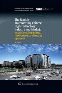 Produktbild: The Rapidly Transforming Chinese High-Technology Industry and Market