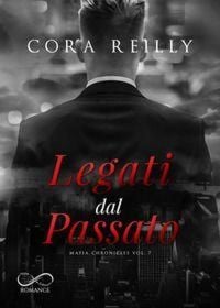 Produktbild: Legati dal passato. Mafia chronicles. Vol. 7