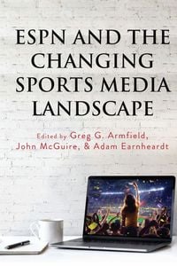 Produktbild: ESPN and the Changing Sports Media Landscape