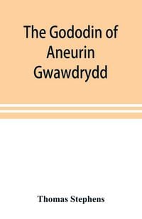 Produktbild: The Gododin of Aneurin gwawdrydd