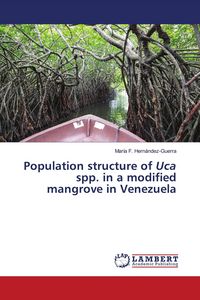 Produktbild: Population structure of Uca spp. in a modified mangrove in Venezuela