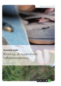 Produktbild: Kleidung als symbolische Selbstinszenierung