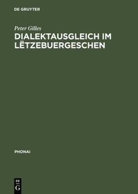 Produktbild: Dialektausgleich im L&euml;tzebuergeschen
