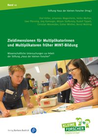Produktbild: Zieldimensionen f&uuml;r Multiplikatorinnen und Multiplikatoren fr&uuml;her MINT-Bildung