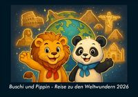 Produktbild: Buschi und Pippin - Reise zu den Weltwundern 2026 Fotokalender DIN A5