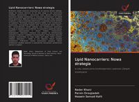 Produktbild: Lipid Nanocarriers: Nowa strategia