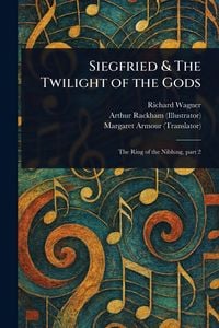 Produktbild: Siegfried & The Twilight of the Gods