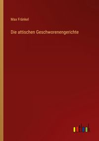 Produktbild: Die attischen Geschworenengerichte