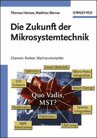 Produktbild: Die Zukunft der Mikrosystemtechnik