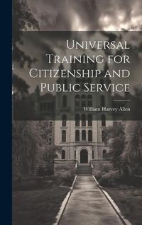 Produktbild: Universal Training for Citizenship and Public Service