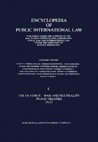 Produktbild: Use of Force &middot; War and Neutrality Peace Treaties (N-Z)