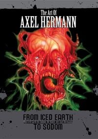 Produktbild: Von Iced Earth bis Sodom: Die Kunst des Axel Hermann