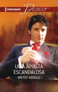 Produktbild: Uma aposta escandalosa