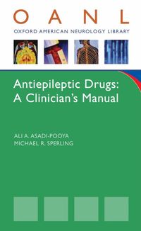 Produktbild: Antiepileptic Drugs: A Clinician's Manual