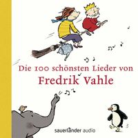 Bild vom Artikel Die 100 schönsten Lieder von Fredrik Vahle vom Autor Fredrik Vahle