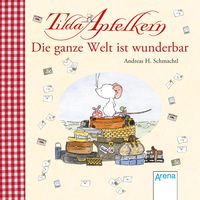 Bild vom Artikel Tilda Apfelkern. Die ganze Welt ist wunderbar vom Autor Andreas H. Schmachtl