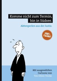 Produktbild: Komme nicht zum Termin, bin in S&uuml;dsee.