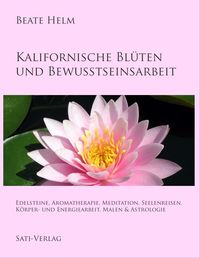 Produktbild: Kalifornische Bl&uuml;ten und Bewusstseinsarbeit