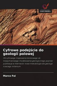 Produktbild: Cyfrowe podej&iquest;cie do geologii polowej