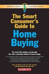 Produktbild: The Smart Consumer's Guide to Home Buying