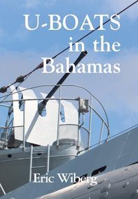 Produktbild: U-Boats in the Bahamas