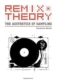 Produktbild: Remix Theory: The Aesthetics of Sampling