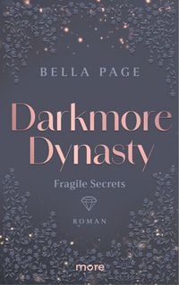 Produktbild: Darkmore Dynasty &ndash; Fragile Secrets