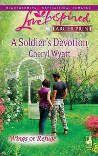Produktbild: A Soldier's Devotion: Wings of Refuge
