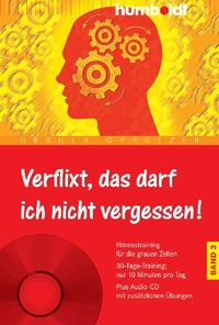Produktbild: Verflixt, das darf ich nicht vergessen! Band 3