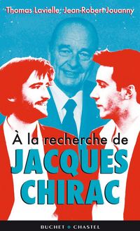 Produktbild: A la recherche de jacques chirac