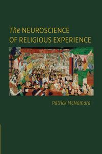 Produktbild: Mcnamara, P: Neuroscience of Religious Experience