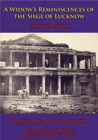 Produktbild: Widow's Reminiscences Of The Siege Of Lucknow