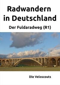 Produktbild: Radwandern in Deutschland - Teil 3 - Der Fuldaradweg (R1)