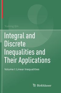 Produktbild: Integral and Discrete Inequalities and Their Applications