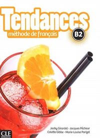 Produktbild: Girardet, J: Tendances B2 Methode de francais + DVD