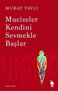 Produktbild: Mucizeler Kendini Sevmekle Baslar