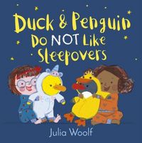 Produktbild: Duck and Penguin Do Not Like Sleepovers