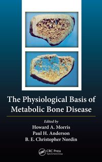 Produktbild: The Physiological Basis of Metabolic Bone Disease