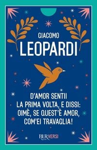 Produktbild: D'amor sentii la prima volta e dissi: oim&egrave;, se quest'&egrave; amor, com'ei travaglia!