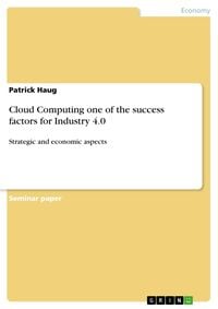Produktbild: Cloud Computing one of the success factors for Industry 4.0