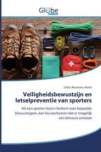 Produktbild: Veiligheidsbewustzijn en letselpreventie van sporters