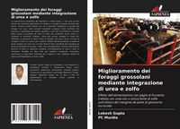 Produktbild: Miglioramento dei foraggi grossolani mediante integrazione di urea e zolfo
