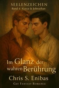 Produktbild: Kayce & Johnathan - Im Glanz der wahren Ber&uuml;hrung