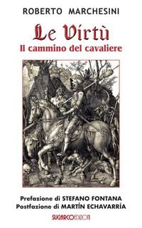 Produktbild: Le virt&ugrave;. Il cammino del cavaliere