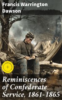 Produktbild: Reminiscences of Confederate Service, 1861-1865
