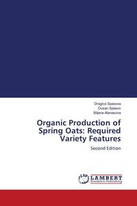 Produktbild: Organic Production of Spring Oats: Required Variety Features